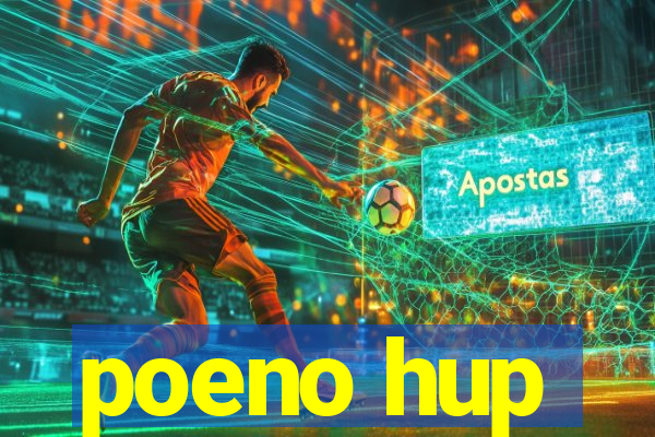 poeno hup